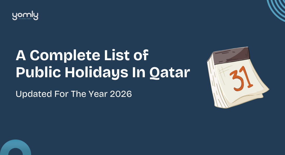 A Complete List of Public Holidays In Qatar [2026 Updated]