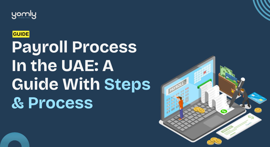 Payroll Process In the UAE (With Steps & Process)