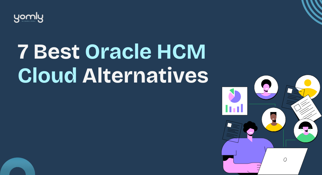 7 Oracle HCM Cloud Alternatives To Try in 2026
