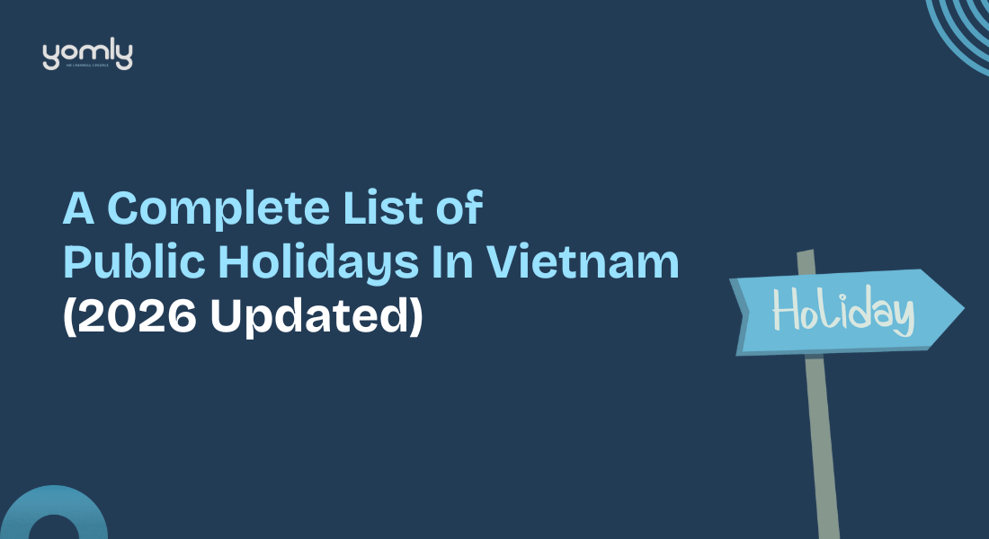 A Complete List of Public Holidays In Vietnam (2026 Updated)