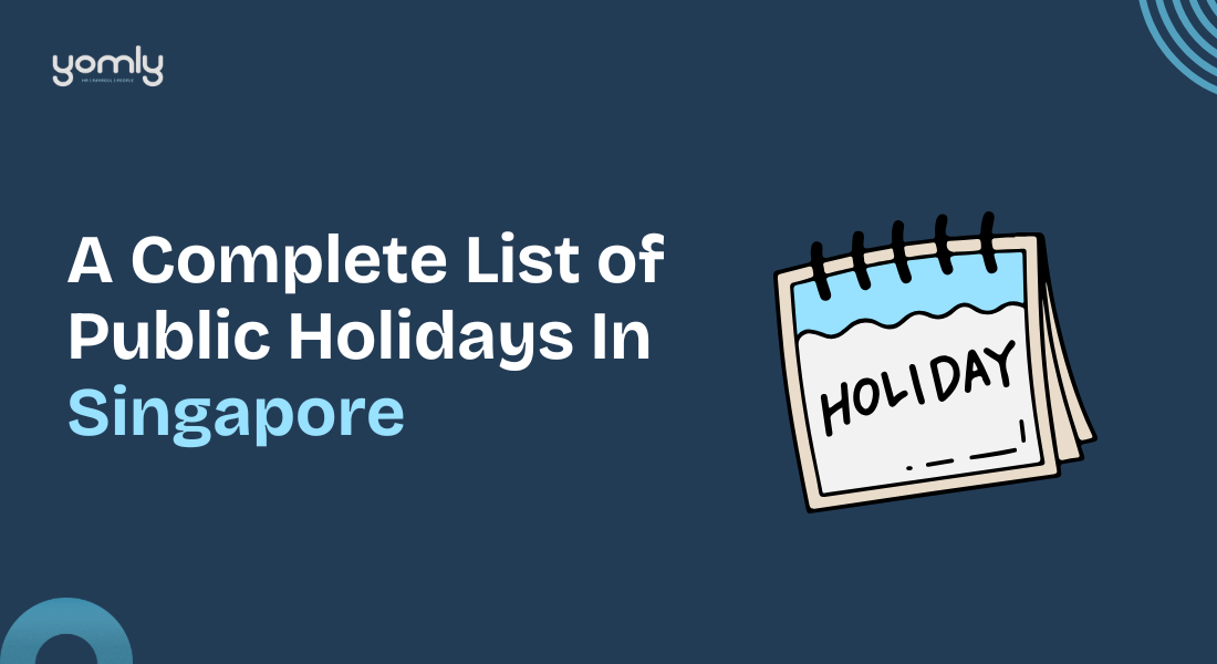 A Complete List of Public Holidays In Singapore [2026 Updated]