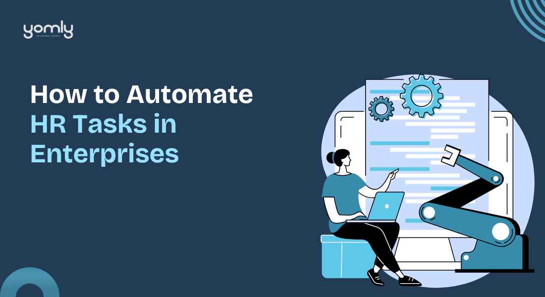 How to Automate HR Tasks in Enterprises (7 Strategies)